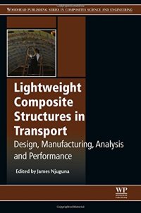 cover of the book Lightweight Composite Structures in Transport: Design, Manufacturing, Analysis and Performance