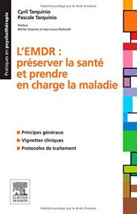 cover of the book L'EMDR : préserver la santé et prendre en charge la maladie