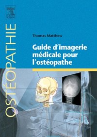 cover of the book Guide d'imagerie médicale pour l'osthéopathe