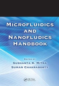 cover of the book Microfluidics and Nanofluidics Handbook, 2 Volume Set