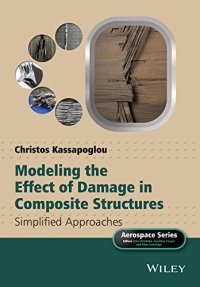 cover of the book Modeling the Effect of Damage in Composite Structures: Simplified Approaches