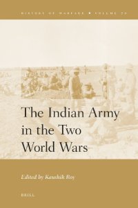 cover of the book The Indian Army in the Two World Wars