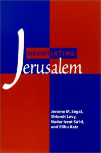 cover of the book Negotiating Jerusalem