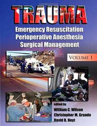 cover of the book Trauma: Resuscitation, Perioperative Management, and Critical Care vol 1