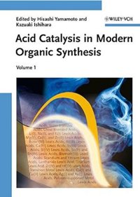 cover of the book Acid Catalysis in Modern Organic Synthesis, vol 2