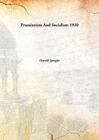 cover of the book Prussianism And Socialism