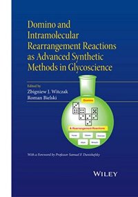 cover of the book Domino and Intramolecular Rearrangement Reactions as Advanced Synthetic Methods in Glycoscience