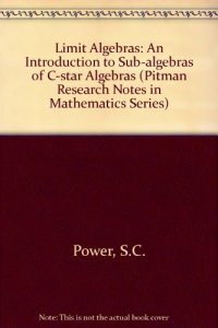 cover of the book Limit Algebras: An Introduction to Subalgebras(Pitman Research Notes in Mathematics Series, 278)