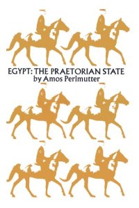 cover of the book Egypt, the Praetorian State