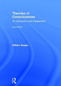 cover of the book Theories of Consciousness: An Introduction and Assessment