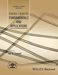 cover of the book Forensic Chemistry: Fundamentals and Applications