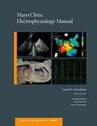 cover of the book Mayo Clinic electrophysiology manual