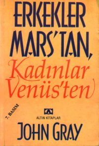 cover of the book Erkekler Mars’tan, Kadınlar Venüs’ten