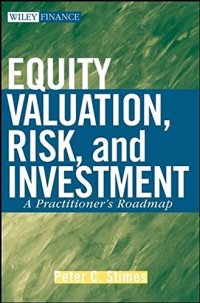 cover of the book Equity Valuation, Risk and Investment: A Practitioner’s Roadmap