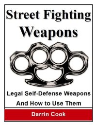 cover of the book Street Fighting Weapons