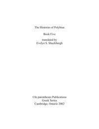 cover of the book The histories of Polybius : book five, translated by Evelyn S. Shuckburgh