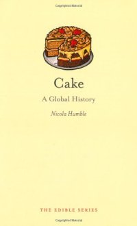 cover of the book Cake: A Global History