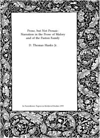 cover of the book Prose, but not prosaic : narration in the prose of Malory and of the Paston family