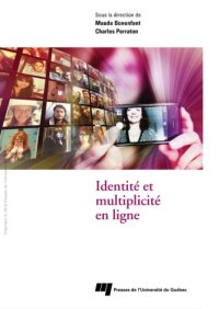 cover of the book Identite et multiplicite en ligne