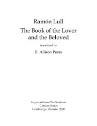 cover of the book The book of the lover and the beloved, translated by E. Allison Peers