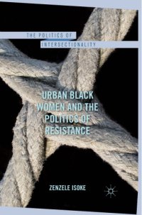 cover of the book Urban Black Women and the Politics of Resistance