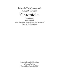 cover of the book Chronicle, translated by John Forster, with historical introduction and notes by Pascual de Gayangos