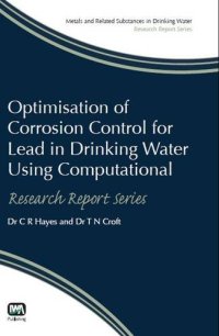 cover of the book Optimisation of Corrosion Control for Lead in Drinking Water Using Computational Modelling Techniques