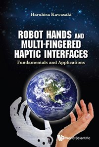 cover of the book Robot Hands and Multi-Fingered Haptic Interfaces: Fundamentals and Applications