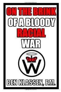 cover of the book On The Brink of a Bloody Racial War