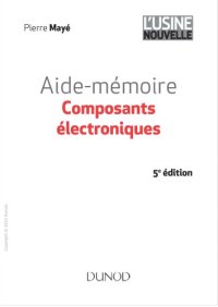 cover of the book Composants électroniques : aide-mémoire