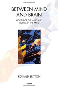 cover of the book Between Mind and Brain: Models of the Mind and Models in the Mind