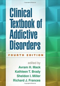 cover of the book Clinical Textbook of Addictive Disorders, Fourth Edition