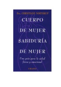 cover of the book Cuerpo de Mujer Sabiduria de Mujer