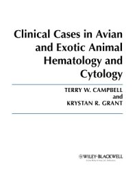 cover of the book Clinical Cases in Avian and Exotic Animal Hematology and Cytology