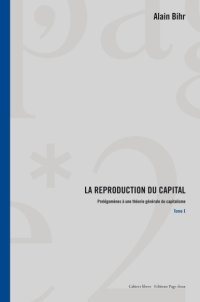 cover of the book La reproduction du capital : prolégomènes à une théorie générale du capitalisme - Tome II