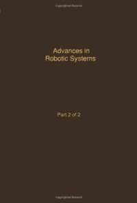 cover of the book Advances in Robotic Systems, Part 2 of 2