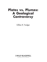 cover of the book Plates vs Plumes  A Geological Controversy