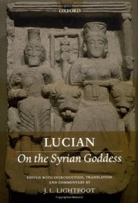 cover of the book Lucian: On the Syrian Goddess