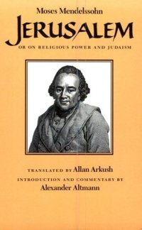 cover of the book Jerusalem: Or on Religious Power and Judaism