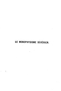 cover of the book Le Monophysisme Severien - Etude historique, littéraire et théologique sur la résistance monophysite au Concile de Chalcédoine jusqu’à la constitution de l’église jacobite