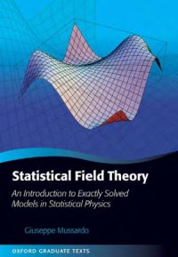 cover of the book Statistical Field Theory  An Introduction to Exactly Solved Models in Statistical Physics