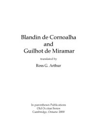 cover of the book Blandin de Cornoalha and Guilhot de Miramar, translated by Ross G. Arthur