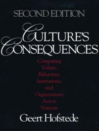 cover of the book Culture’s Consequences: Comparing Values, Behaviors, Institutions and Organizations Across Nations