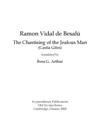 cover of the book The chastising of the jealous man (Castía Gilos), translated by Ross G. Arthur