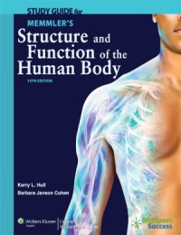 cover of the book Study Guide to Accompany Memmler's Structure and Function of the Human Body, 10th edition