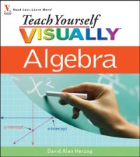 cover of the book Teach Yourself VISUALLY Algebra