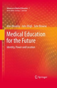 cover of the book Medical Education for the Future  Identity, Power and Location