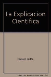 cover of the book La explicacion cientifica