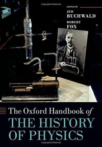 cover of the book The Oxford Handbook of the History of Physics