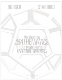 cover of the book The Heart of Mathematics: An Invitation to Effective Thinking